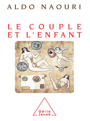 cover image of Le Couple et l'Enfant